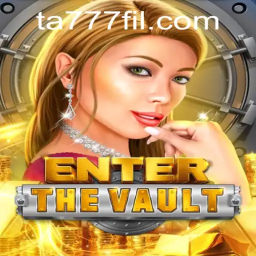 EntertheVault: Unlock the Mysteries with Ta777