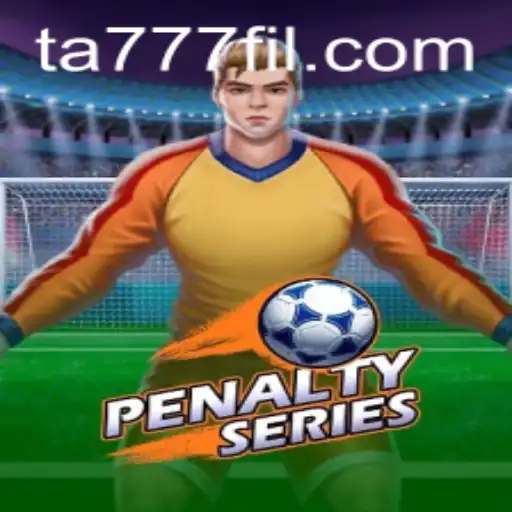 An Exciting Dive into the Thrills of PenaltySeries with Ta777