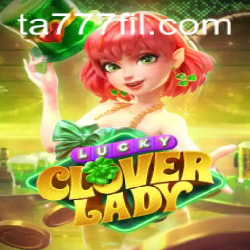 Exploring the Enchanting World of LuckyCloverLady: A Deep Dive into the Game Mechanics and Introduction