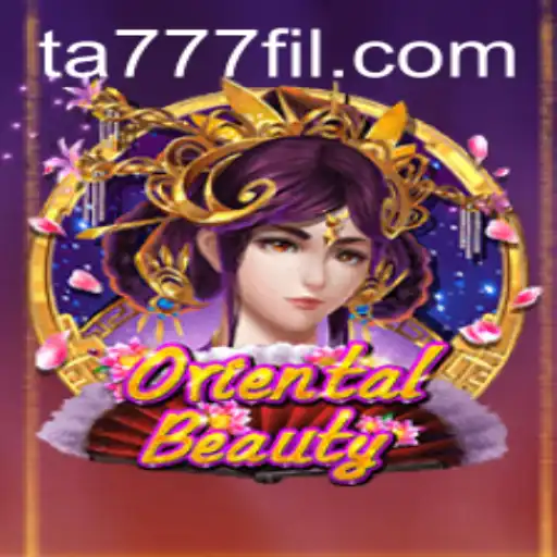 Exploring the Enchantment of OrientalBeauty and the Mystical World of Ta777